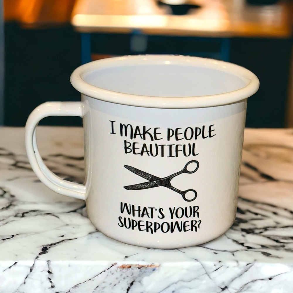 Make People Beautiful Hairstylist 16 oz Enamel Metal Campfire Coffee Mug